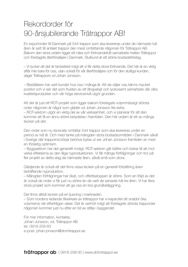 Rekordorder för  90-årsjubilerande Trätrappor AB!
