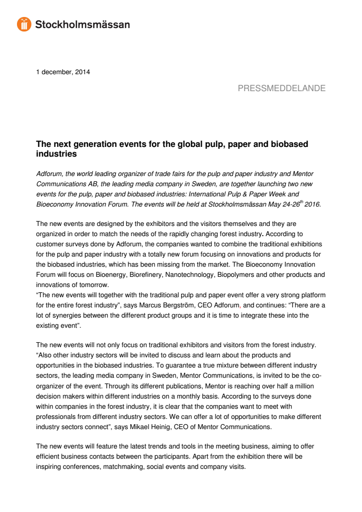 The next generation events for the global pulp, paper and biobased industries