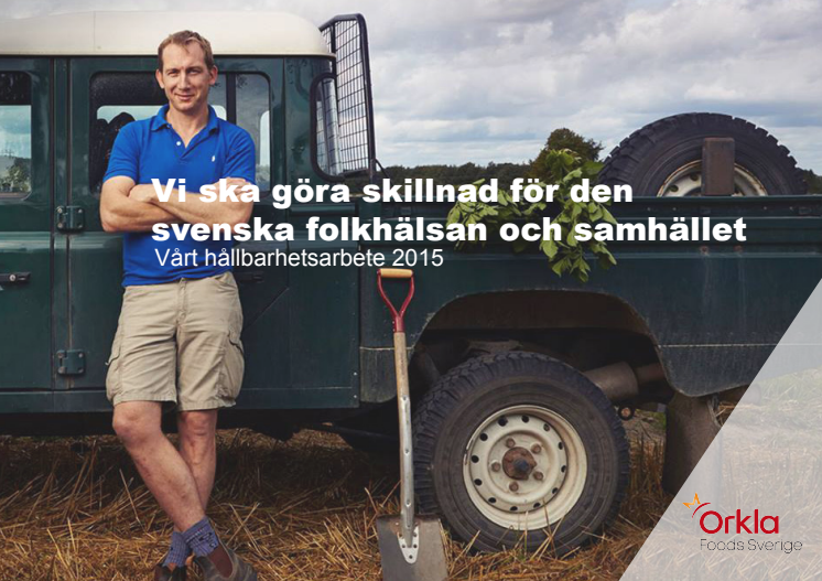 Orkla Foods Sveriges hållbarhetsrapport 2015