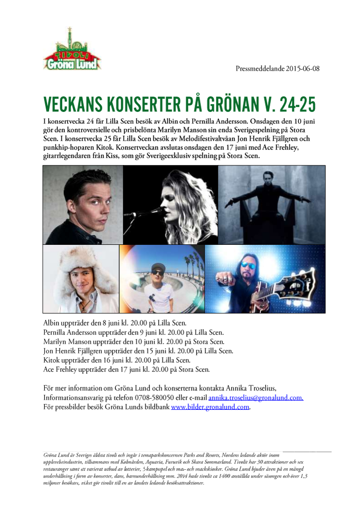 Veckans konserter på Grönan V. 24-25