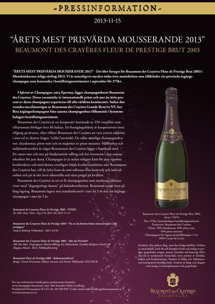 “Årets mest prisvärda mousserande 2013”- Beaumont des Crayères Fleur de Prestige Brut 2003