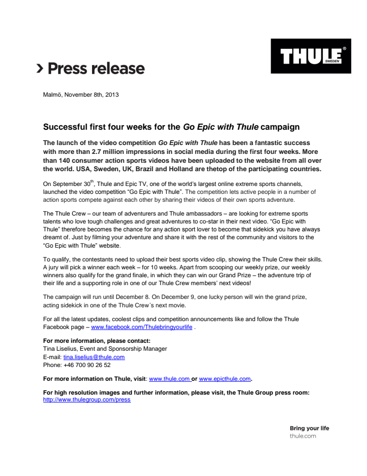 Successful first four weeks for the Go Epic with Thule campaign
