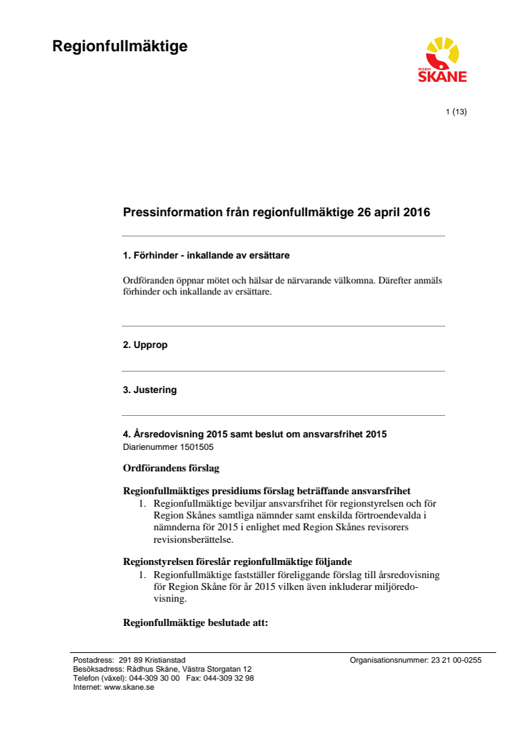 Pressinformation regionfullmäktige 2016-04-26