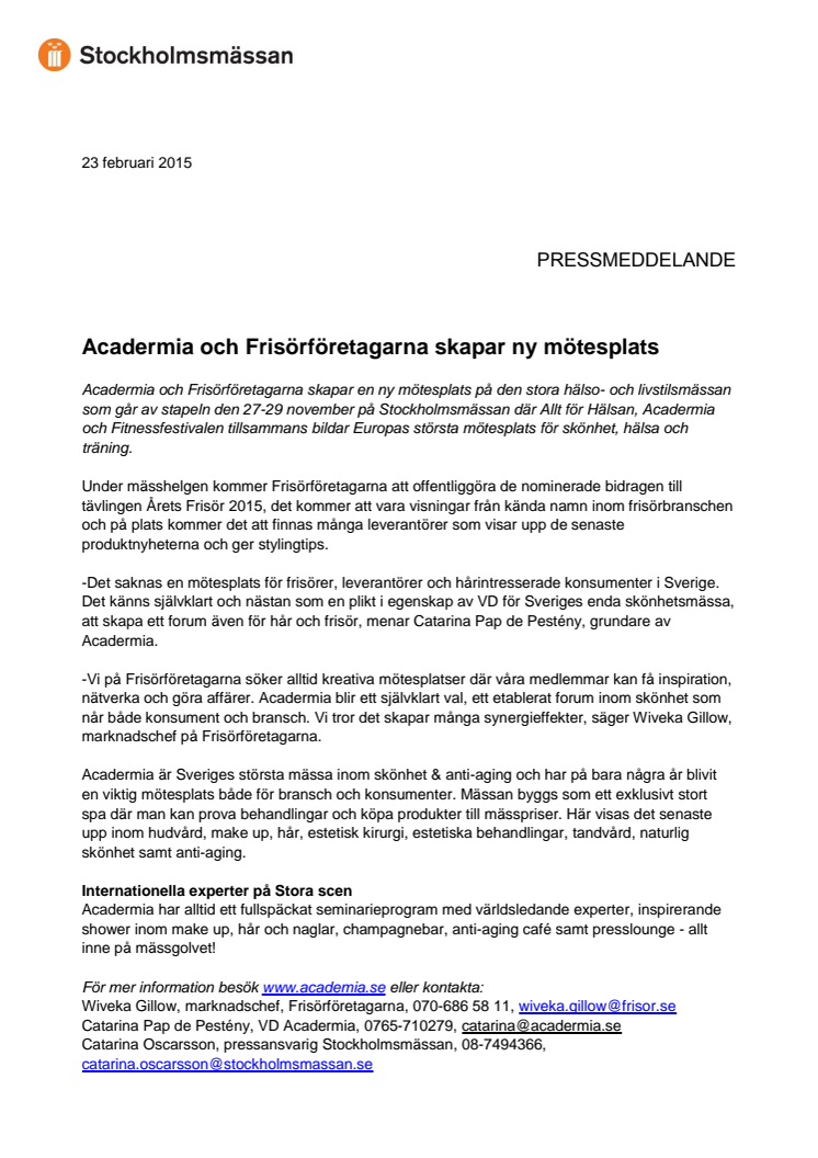 Acadermia och Frisörföretagarna skapar ny mötesplats