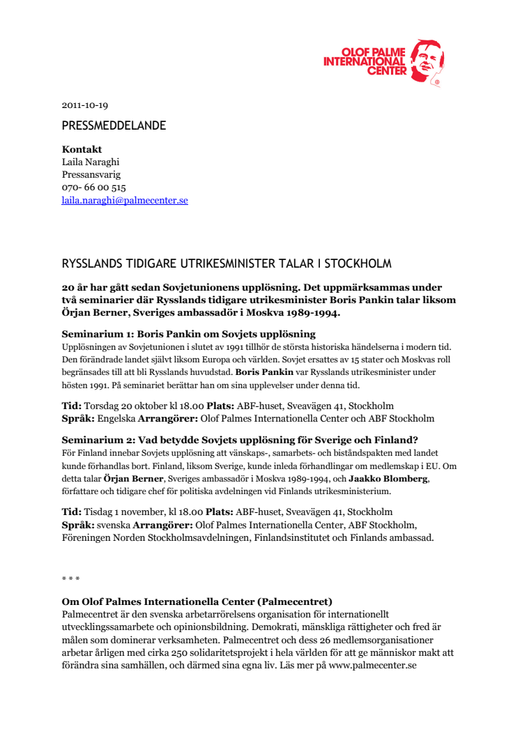 Rysslands tidigare utrikesminister talar i Stockholm