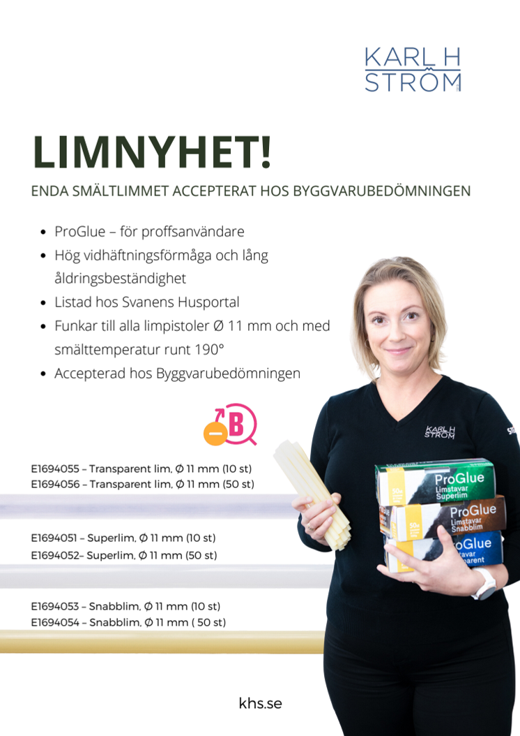 NYHET - Enda smältlimmet som är accepterat hos byggvarubedömningen
