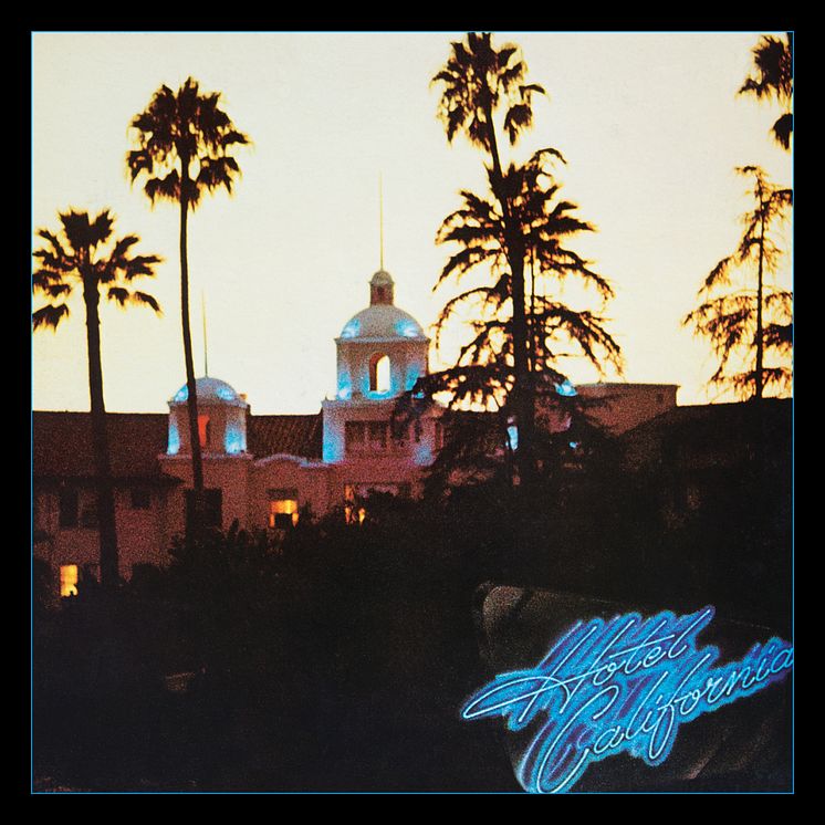 Eagles Hotel California Original Album Cover