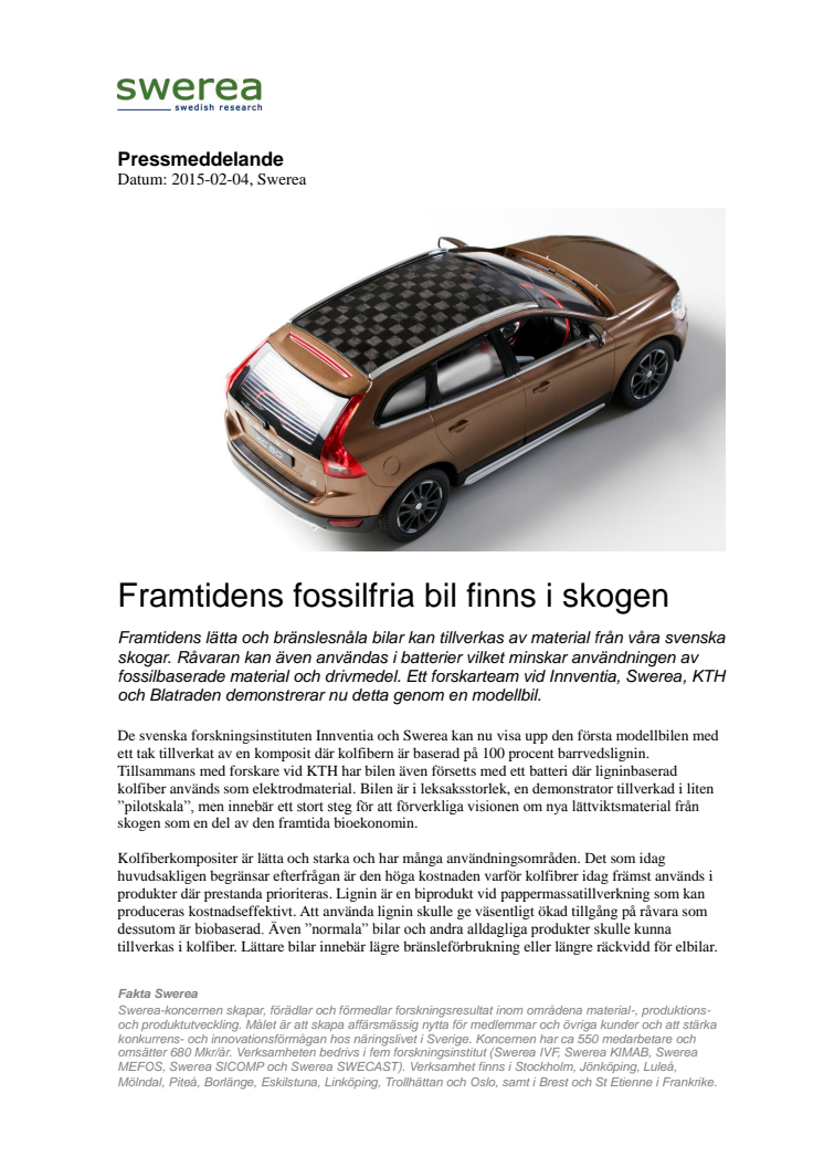 Framtidens fossilfria bil finns i skogen