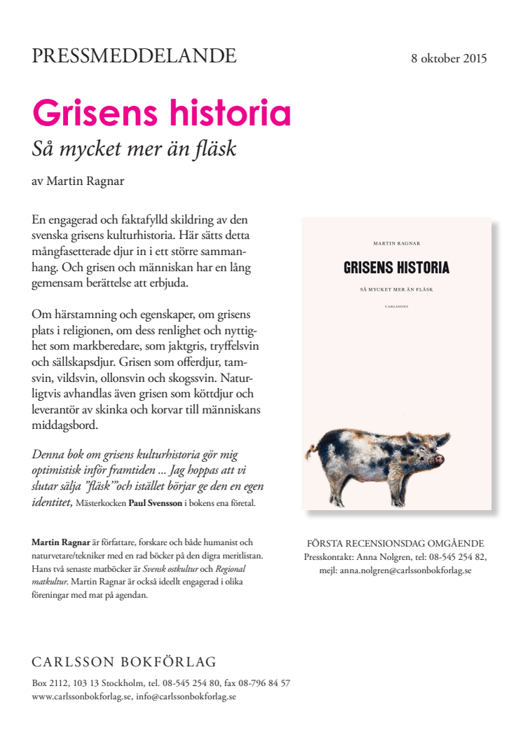 Ny bok: "Grisens historia - så mycket mer än fläsk"