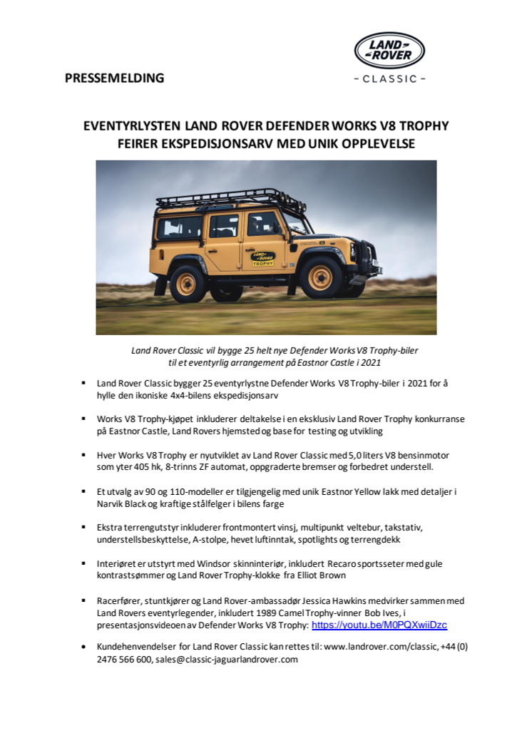 Eventyrlysten Land Rover Defender Works V8 Trophy feirer ekspedisjonsarv med unik opplevelse