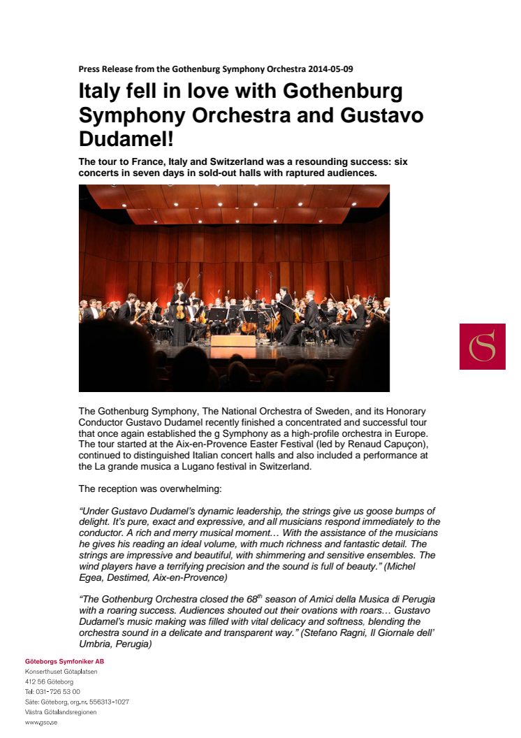 Italy fell in love with Gothenburg Symphony Orchestra and Gustavo Dudamel!