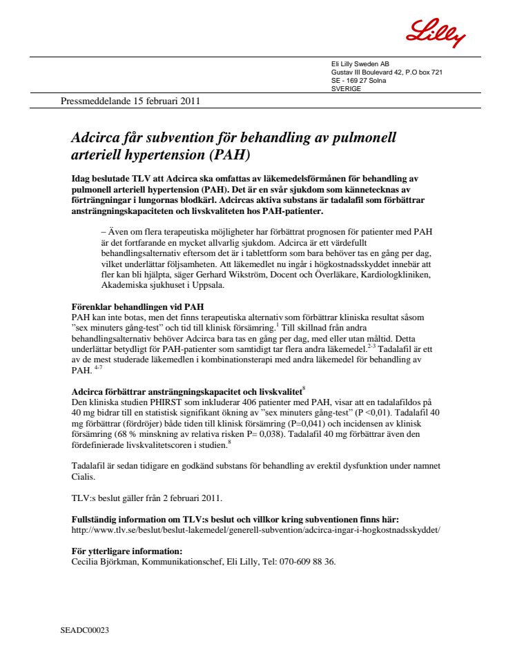 Adcirca får subvention för behandling av pulmonell arteriell hypertension (PAH)