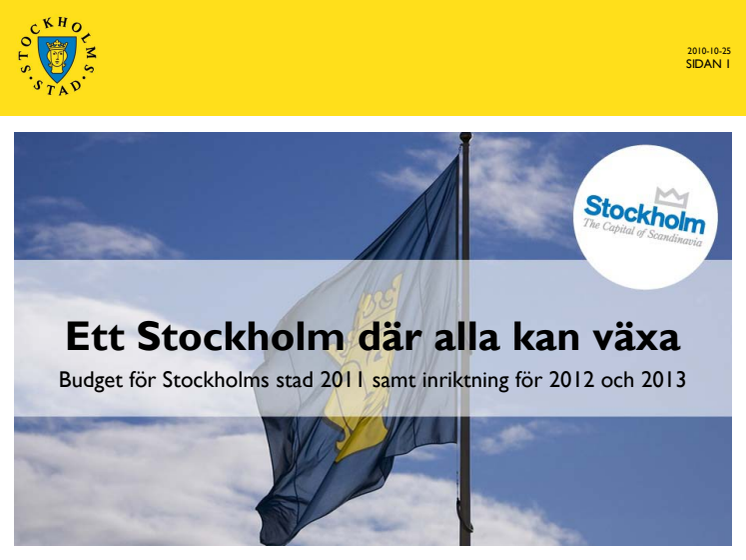 Allians för Stockholm: Ett Stockholm där alla kan växa - budget för 2011