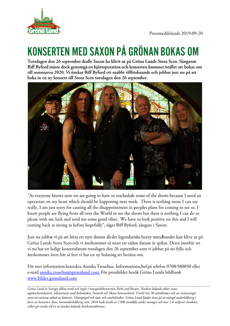 Konserten med Saxon på Grönan bokas om