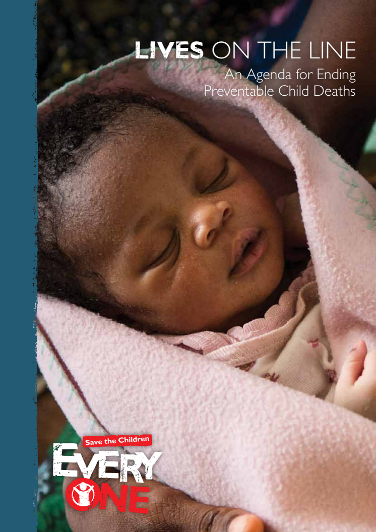 Lives on the Line- An Agenda for Ending Preventable Child Deaths