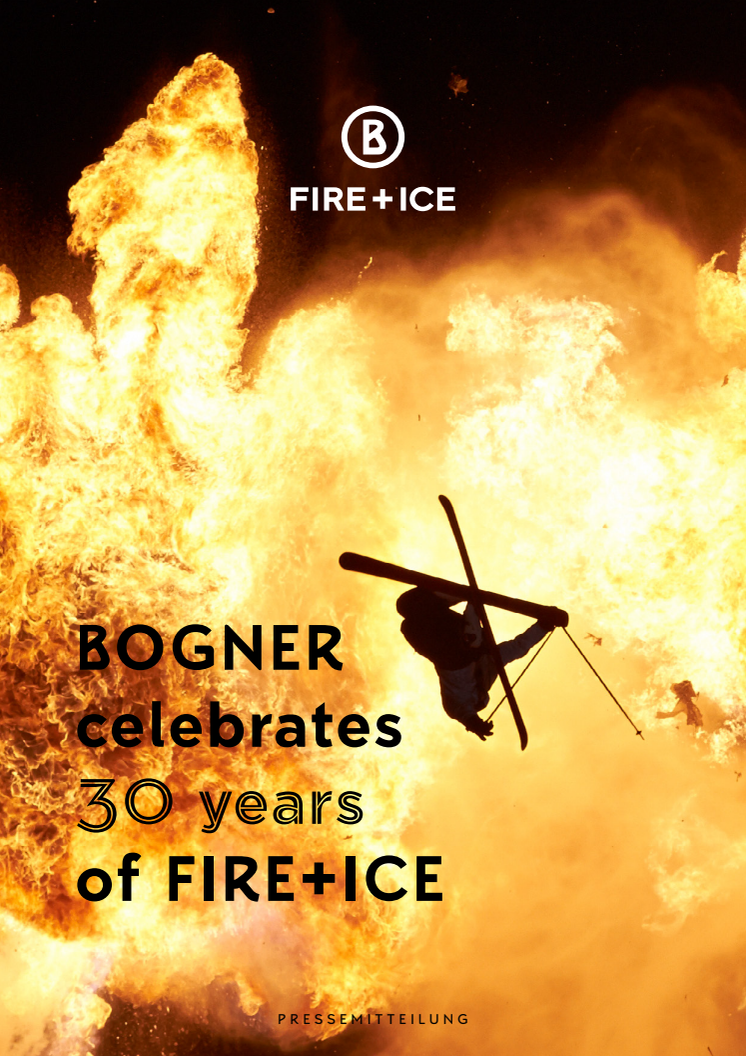 BOGNER  celebrates  30 years  of FIRE+ICE