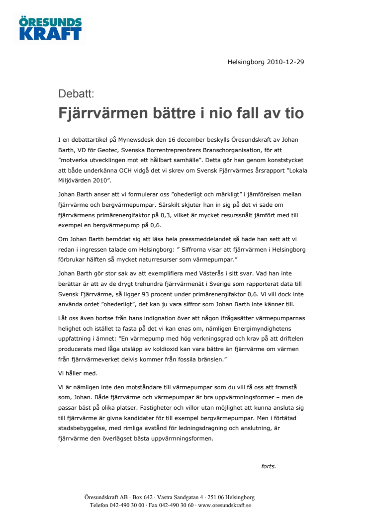 Debatt: Fjärrvärmen bättre i nio fall av tio 