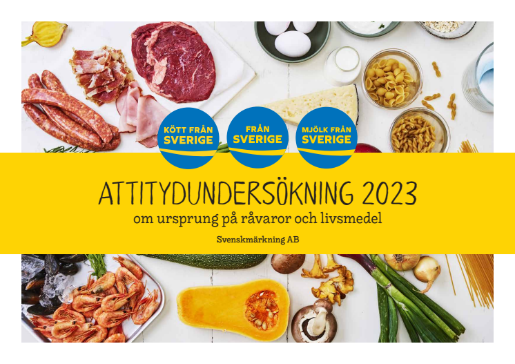 Attitydundersökning 2023 Demoskop Svenskmärkning (ca 1,6 MB) webb 