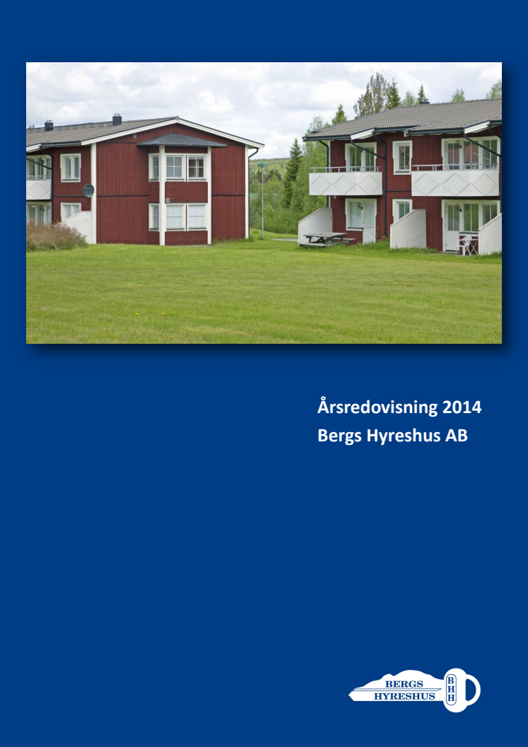 Årsredovisning Bergs Hyreshus AB år 2014