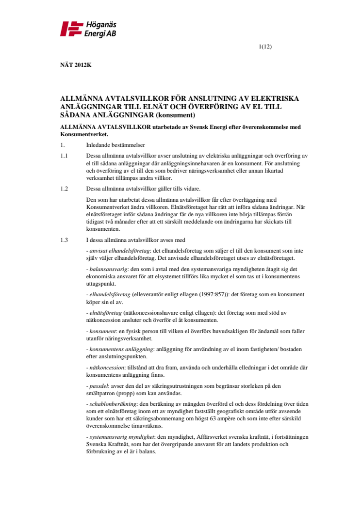 Allmänna avtalsvillkor för anslutning till elektriska anläggningar till elnät