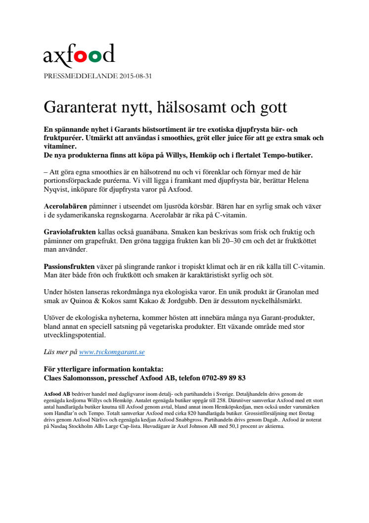 Garanterat nytt, hälsosamt och gott