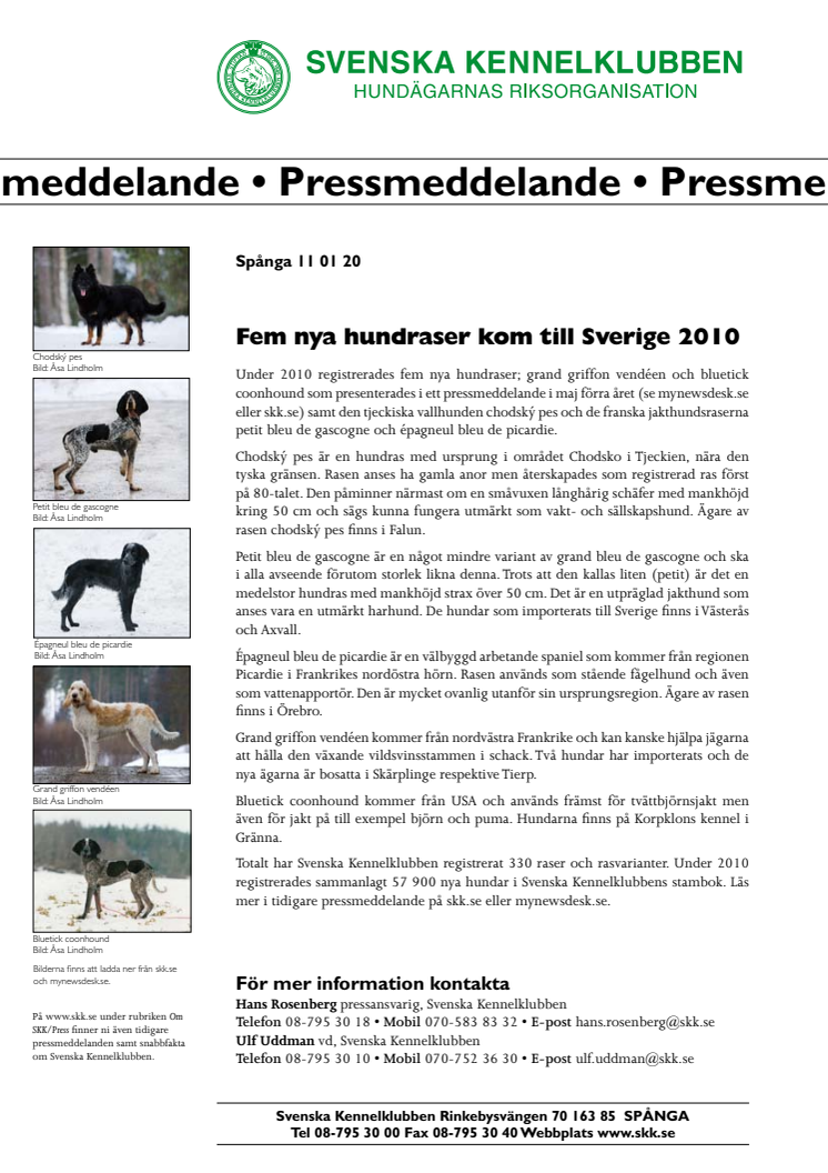 Fem nya hundraser kom till Sverige 2010