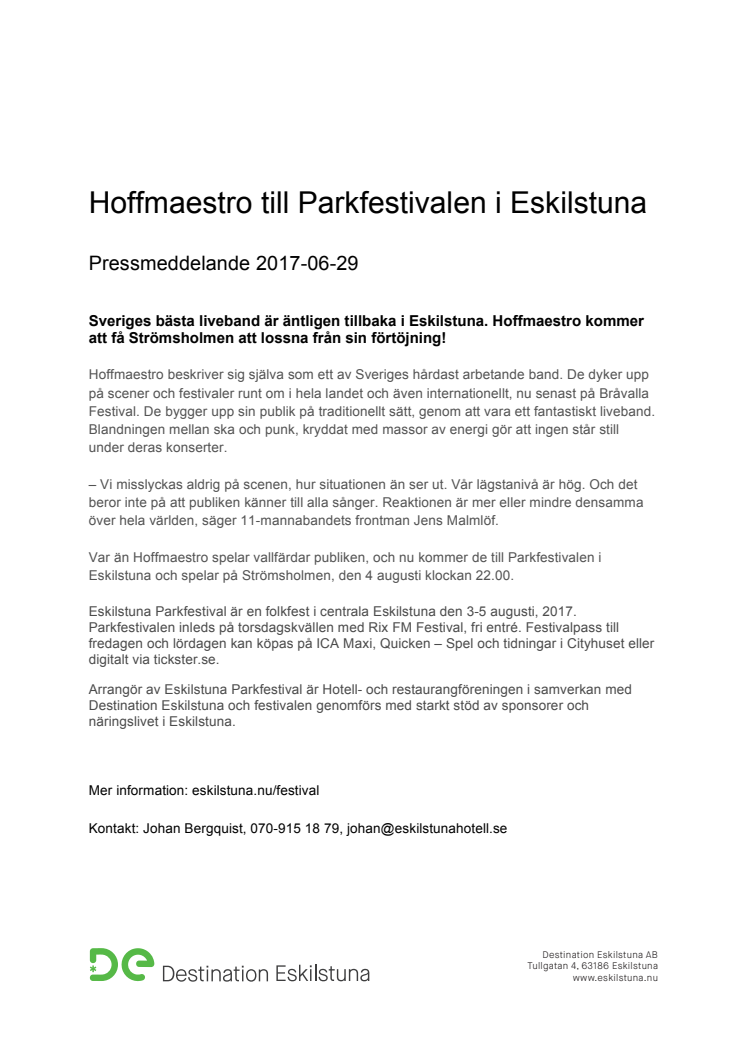 ​Hoffmaestro till Parkfestivalen i Eskilstuna