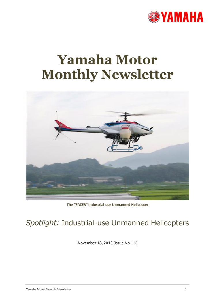 Yamaha Motor Monthly Newsletter No.11(Nov.2013) Industrial-use Unmanned Helicopters