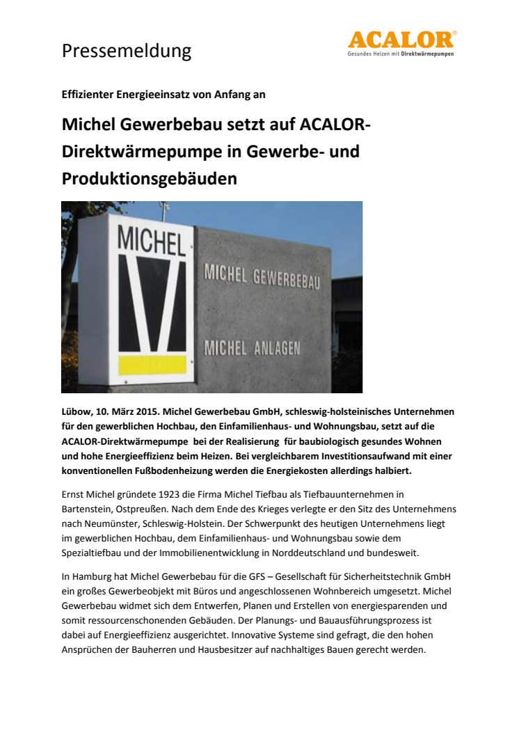 Michel Gewerbebau setzt auf ACALOR-Direktwärmepumpe in Gewerbe- und Produktionsgebäuden