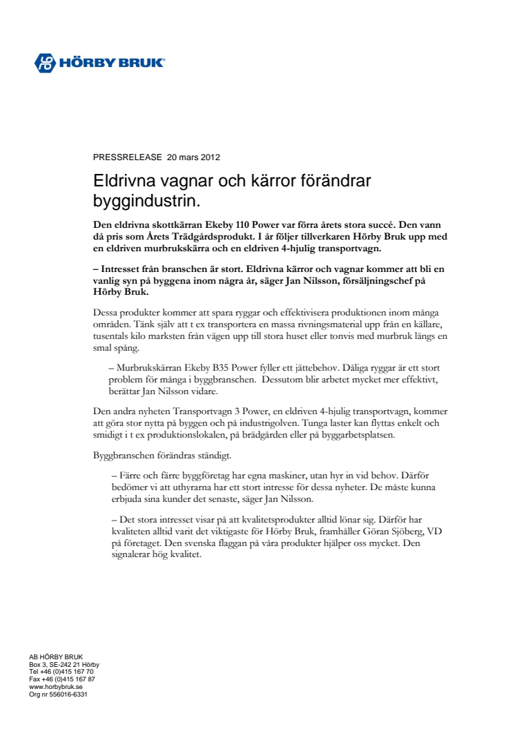 Eldrivna vagnar och kärror förändrar byggindustrin