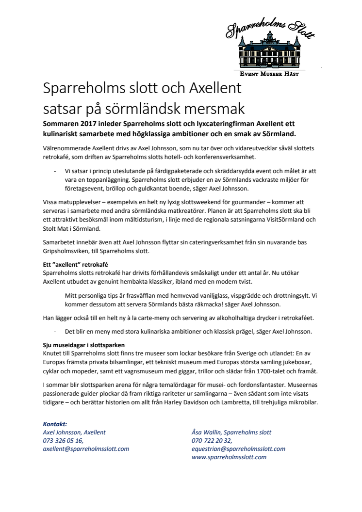 Sparreholms slott och Axellent  satsar på sörmländsk mersmak 