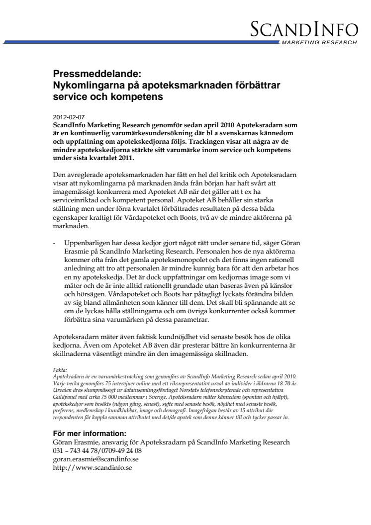 Nykomlingarna på apoteksmarknaden förbättrar service och kompetens