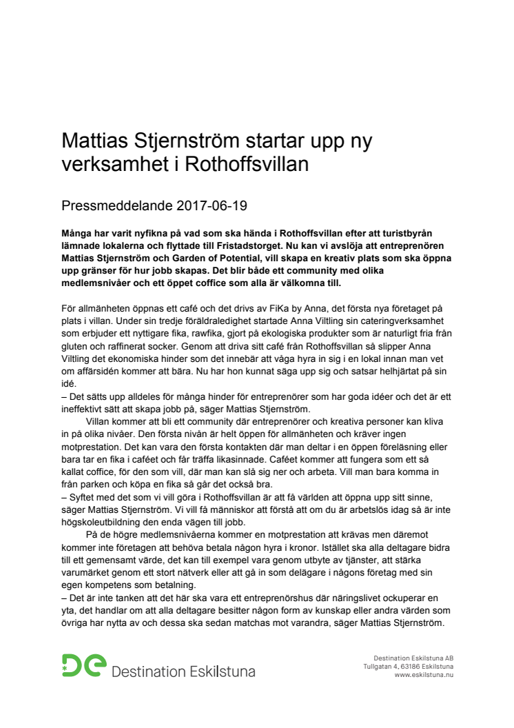 ​Mattias Stjernström startar upp ny verksamhet i Rothoffsvillan