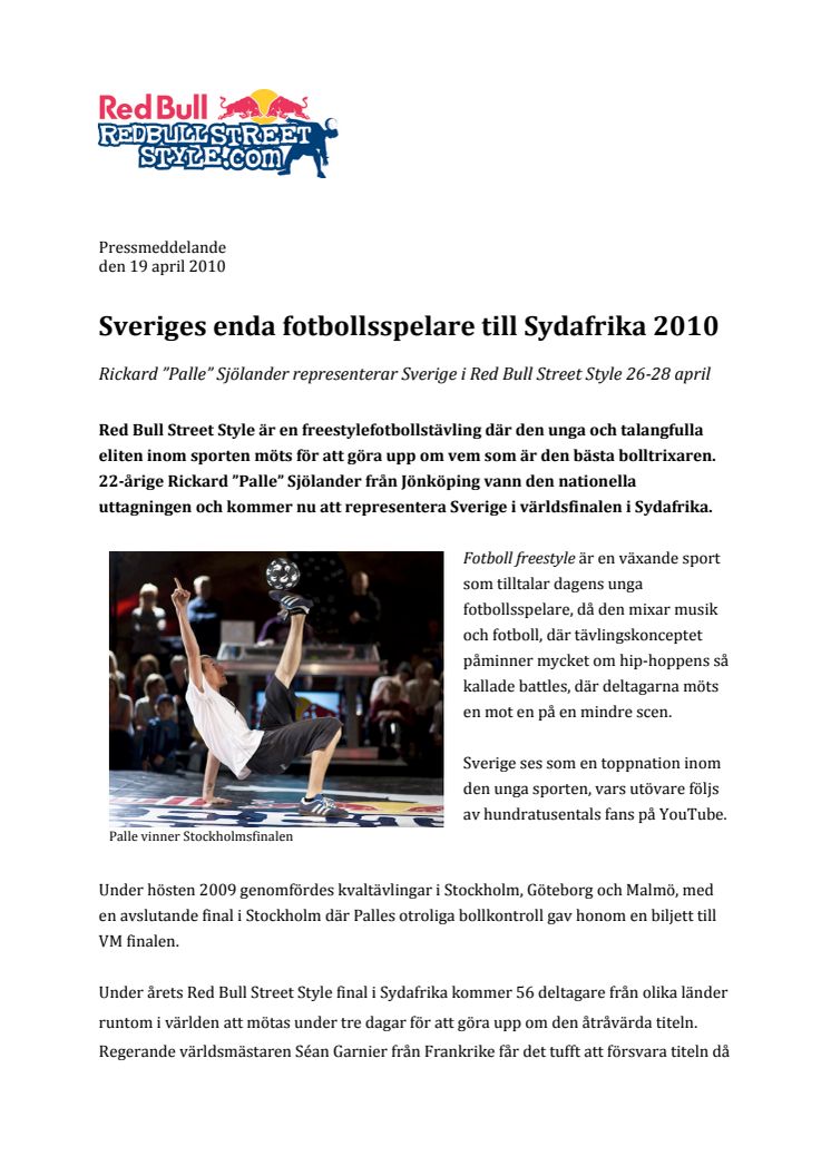 Sveriges enda fotbollsspelare till Sydafrika 2010