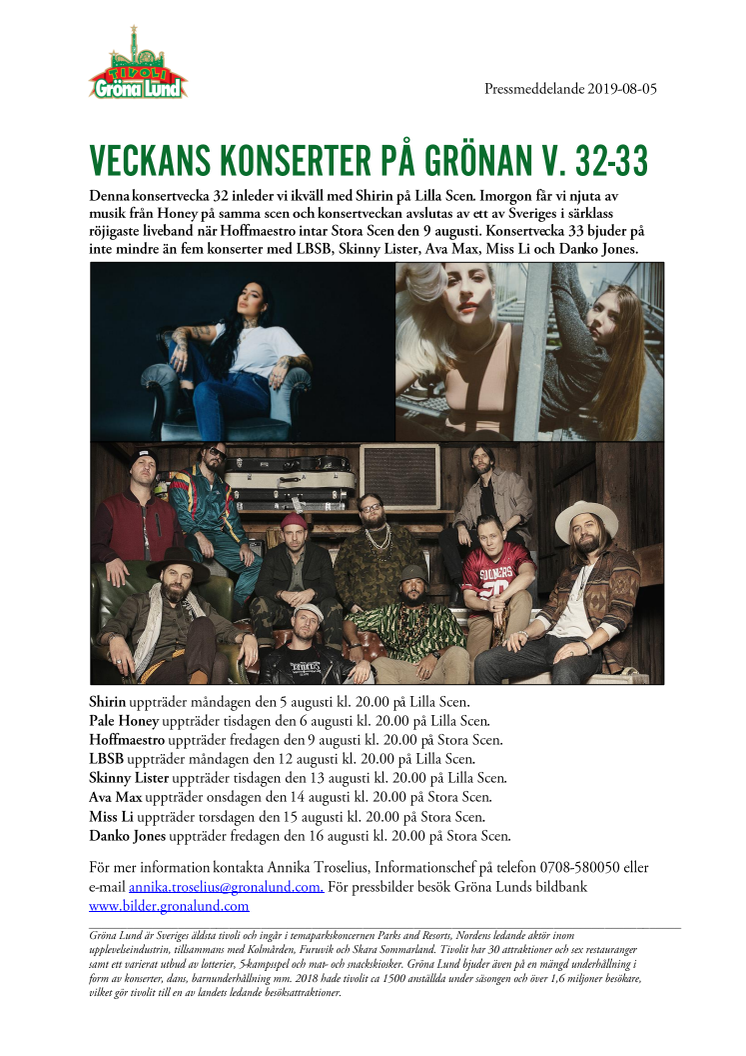 Veckans konserter på Grönan V. 32-33