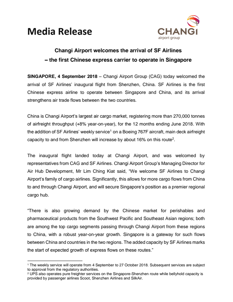 Changi Airport welcomes the arrival of SF Airlines  – the first Chinese express carrier to operate in Singapore 
