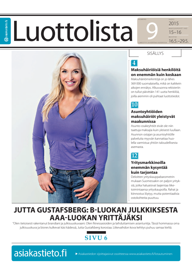 ​Luottolista-lehti: Jutta Gustafsbergin bisnes kasvaa lamassakin