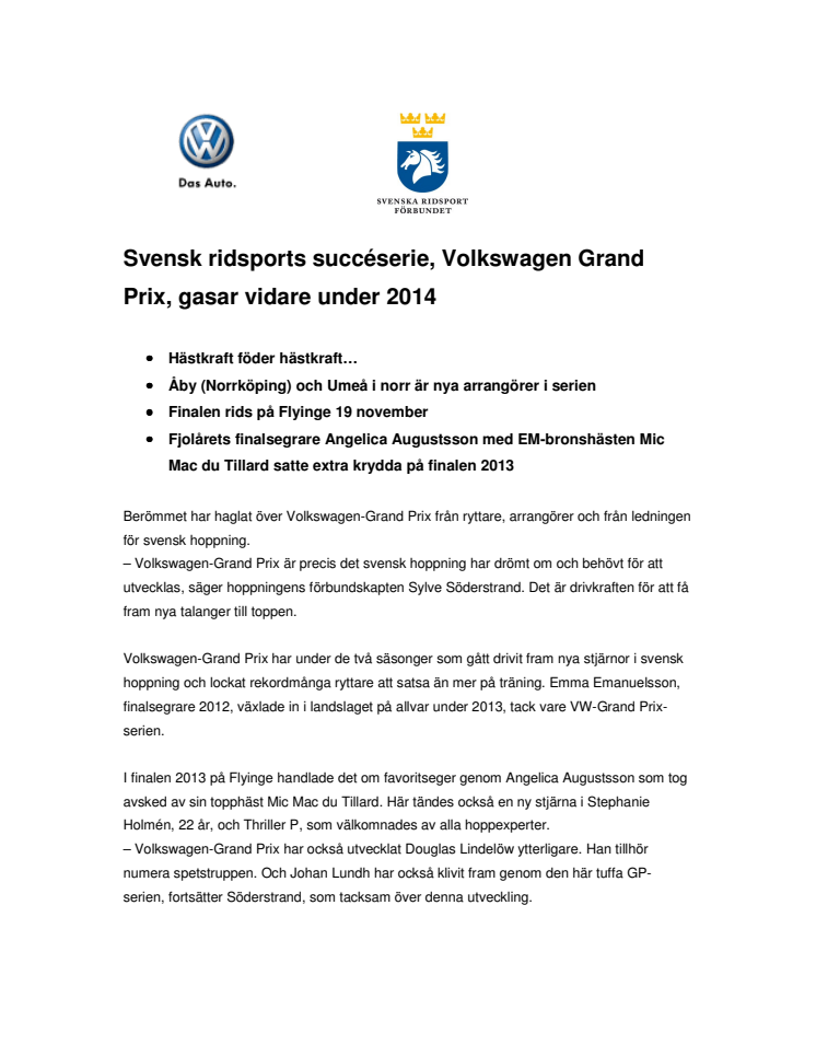 Svensk ridsports succéserie, Volkswagen Grand Prix, gasar vidare under 2014