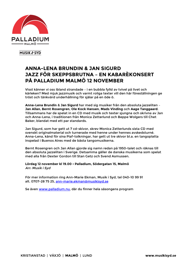 Anna-Lena Brundin & Jan Sigurd – Jazz för skeppsbrutna – på Palladium Malmö 12 november