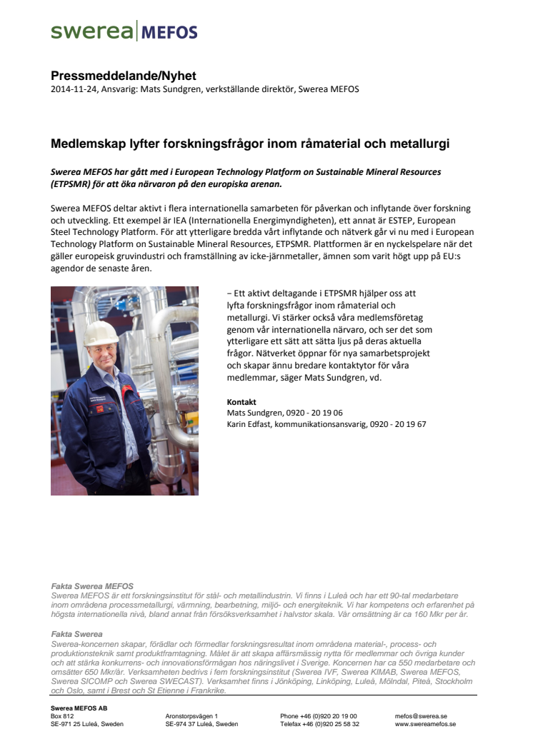 Medlemskap lyfter forskningsfrågor inom råmaterial och metallurgi