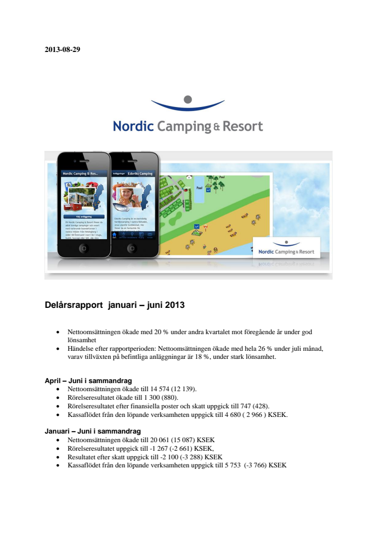 Delårsrapport  januari – juni 2013
