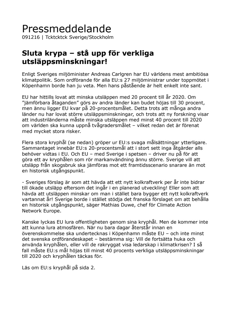 Sluta krypa – stå upp för verkliga utsläppsminskningar!
