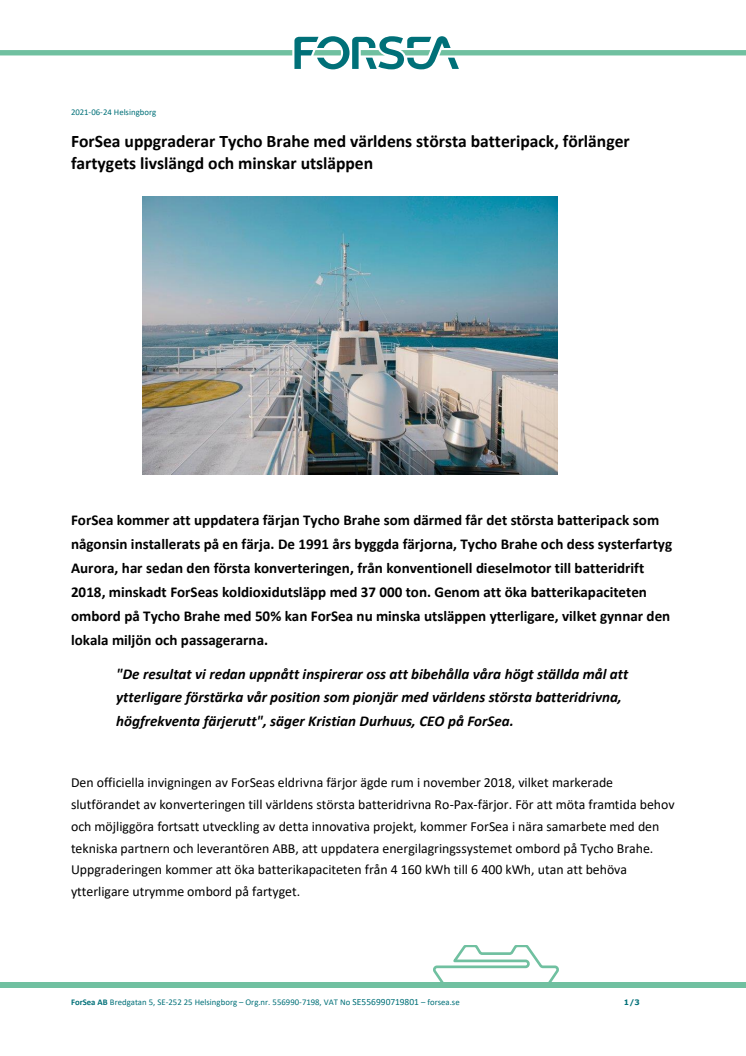 ForSea uppgraderar Tycho Brahe med världens största batteripack, förlänger fartygets livslängd och minskar utsläppen