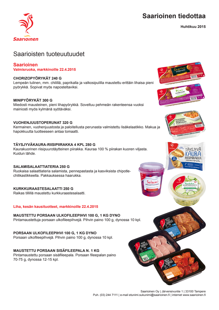 Saarioisten tuoteuutuudet KEVÄT 2015
