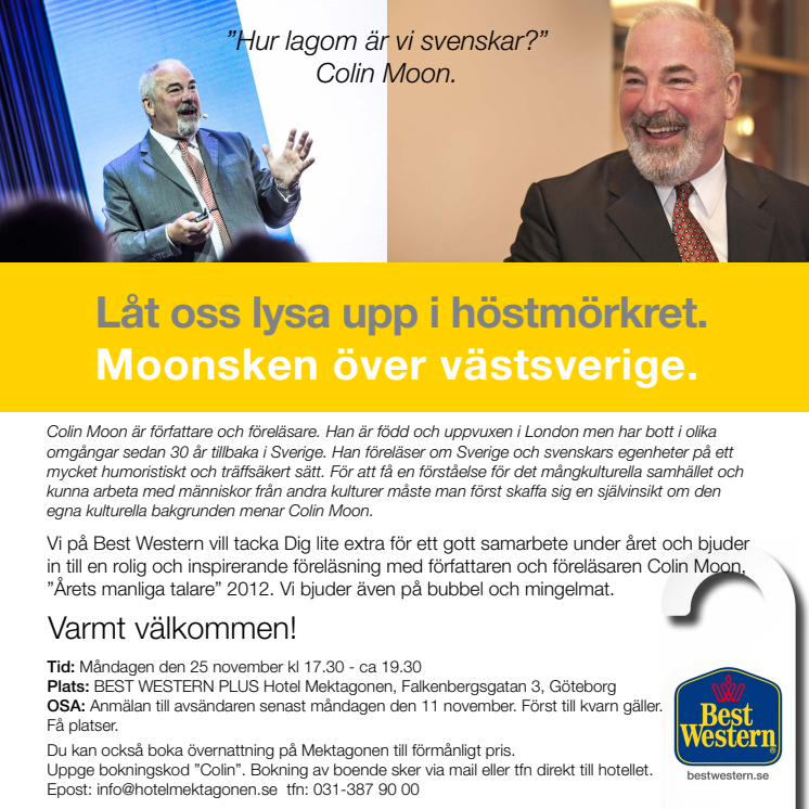 Moonsken över västsverige - Colin Moon till Göteborg