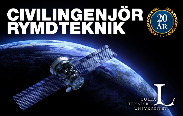 Sveriges enda civilingenjörsutbildning i rymdteknik finns vid Luleå tekniska universitet