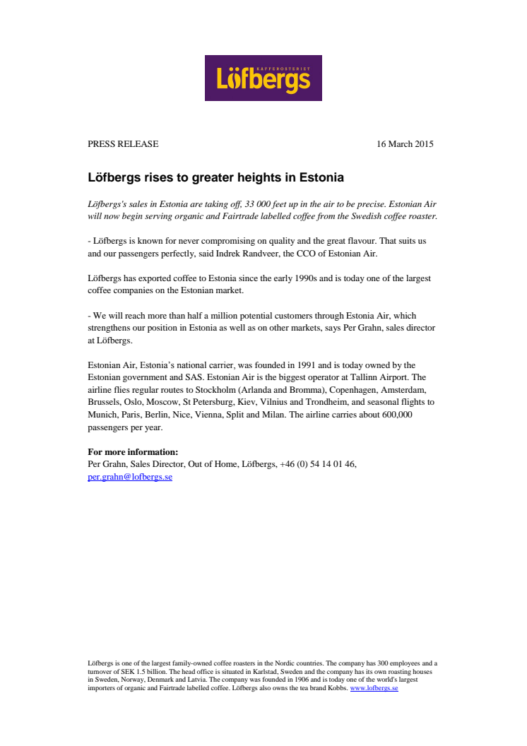 ​​Löfbergs rises to greater heights in Estonia