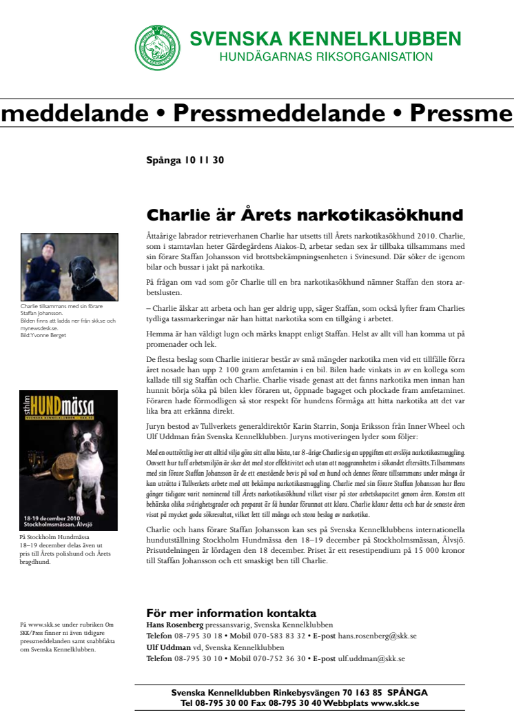 Charlie är Årets narkotikasökhund