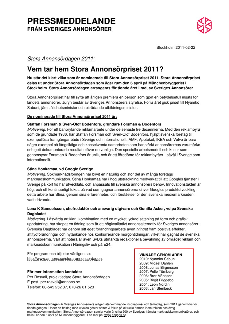 Stora Annonsördagen 2011: Vem tar hem Stora Annonsörpriset 2011? 