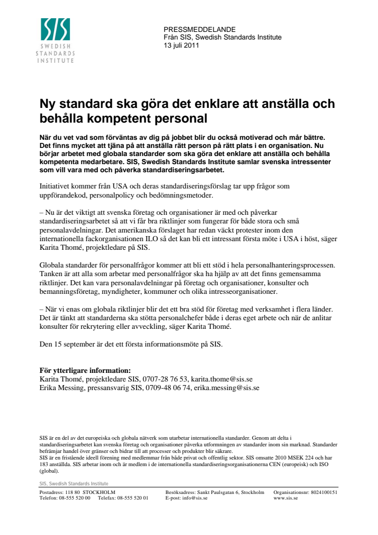 Ny standard ska göra det enklare att anställa och behålla kompetent personal